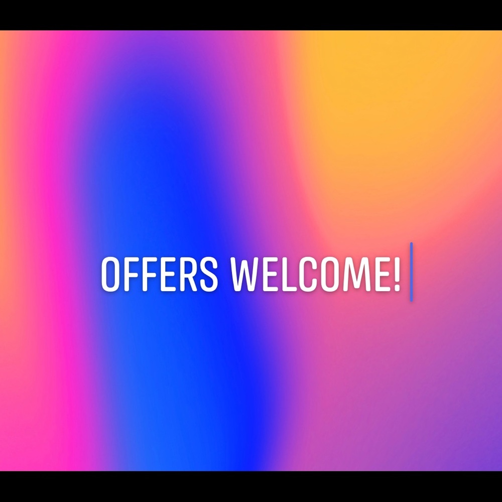 Offers welcome!